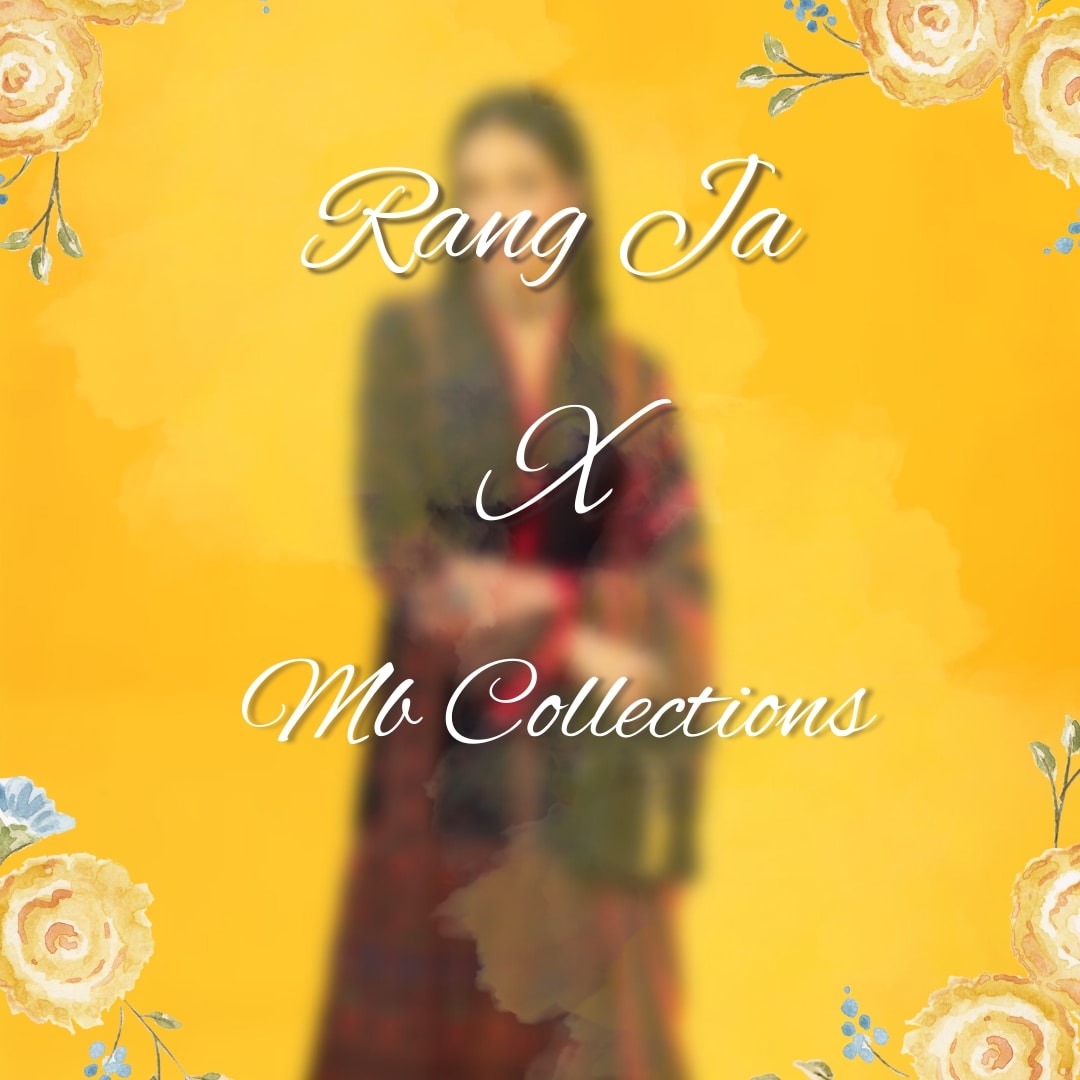 Rang Ja X M.B Collections