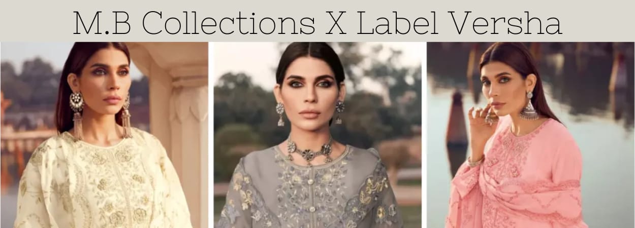 M.B Collections x Label Versha